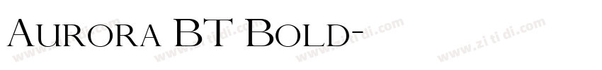 Aurora BT Bold字体转换